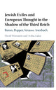 Book cover of: Jewish Exiles and European Thought in the Shadow of the Third Reich. By: David Weinstein