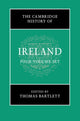 Book cover of: Cambridge History of Ireland 4 Volume Hardback Set. By: Thomas Bartlett
