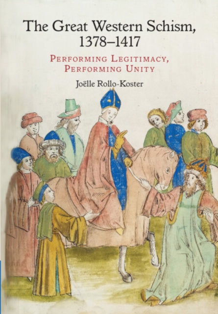 Book cover of: Great Western Schism, 1378–1417. By: Joëlle Rollo-Koster