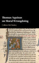 Book cover of: Thomas Aquinas on Moral Wrongdoing. By: Colleen McCluskey