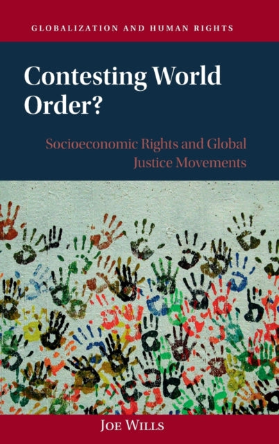 Book cover of: Contesting World Order?. By: Joe Wills