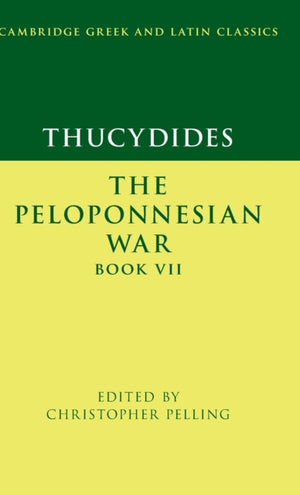 Thucydides: The Peloponnesian War Book VII