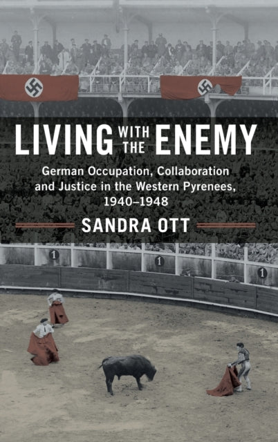 Book cover of: Living with the Enemy. By: Sandra Ott