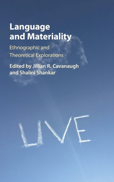 Language and Materiality