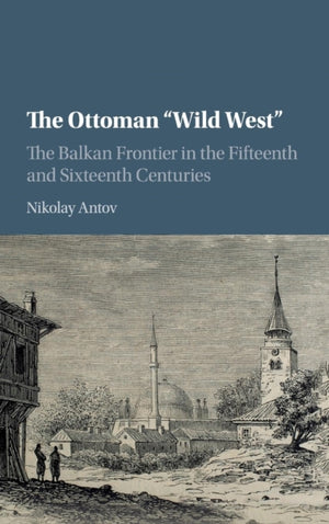 Ottoman 'Wild West'