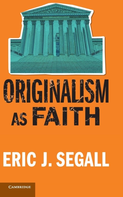 Originalism as Faith