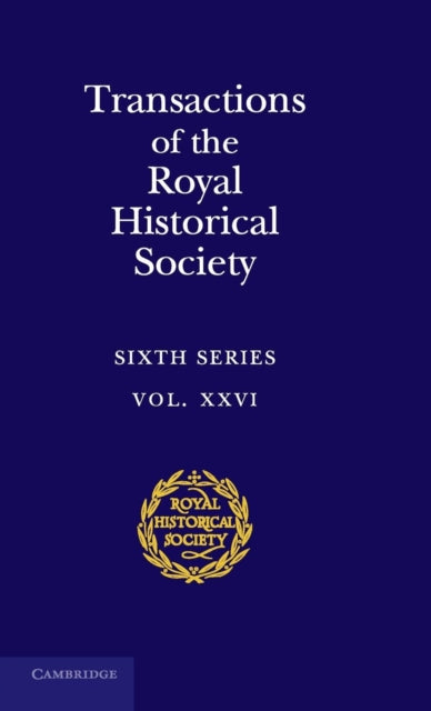 Book cover of: Transactions of the Royal Historical Society: Volume 26. By: Andrew Spicer