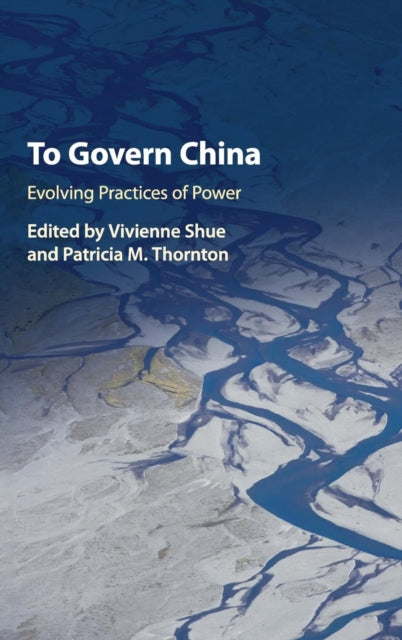 Book cover of: To Govern China. By: Vivienne Shue