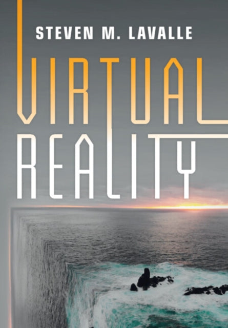 Book cover of: Virtual Reality. By: Steven M. LaValle