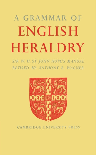 A Grammar of English Heraldry