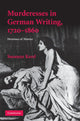 Book cover of: Murderesses in German Writing, 1720–1860. By: Susanne Kord
