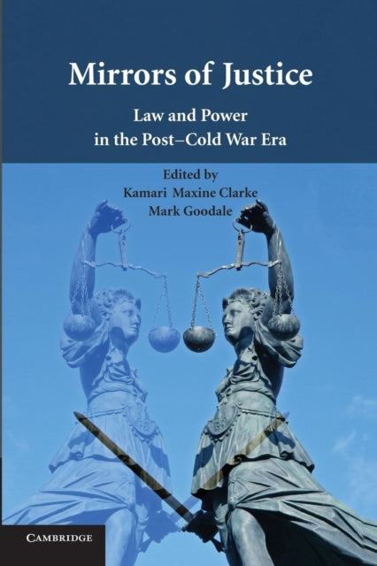 Book cover of: Mirrors of Justice. By: Kamari Maxine Clarke