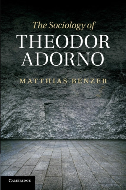 Book cover of: Sociology of Theodor Adorno