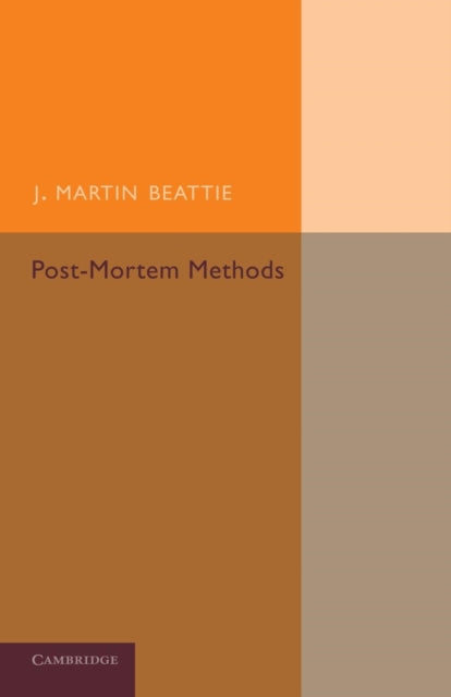 Book cover of: Post-Mortem Methods. By: J. Martin Beattie