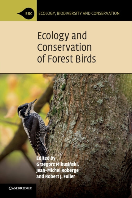 Book cover of: Ecology and Conservation of Forest Birds
