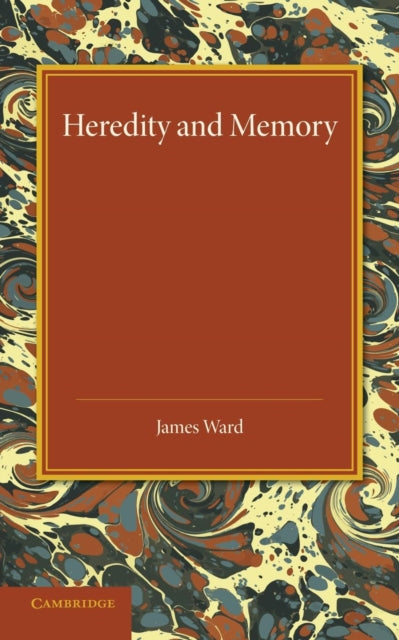Book cover of: Heredity and Memory. By: James Ward