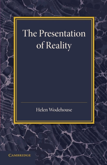Book cover of: Presentation of Reality. By: Helen Wodehouse