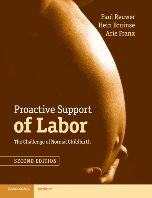 Book cover of: Proactive Support of Labor. By: Paul Reuwer