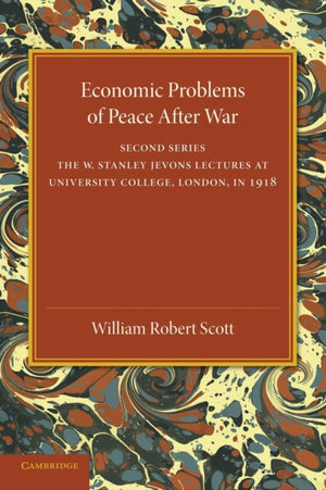 Economic Problems of Peace after War