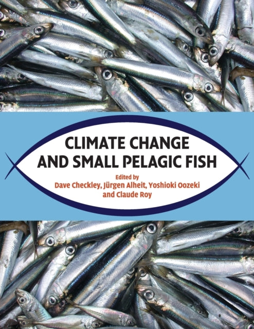 Book cover of: Climate Change and Small Pelagic Fish