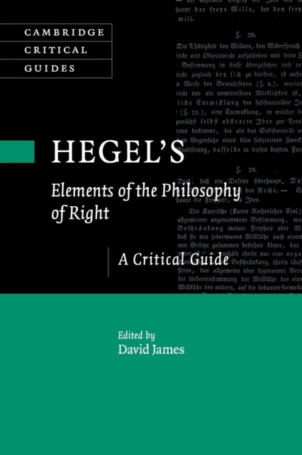 Book cover of: Hegel's Elements of the Philosophy of Right. By: David James
