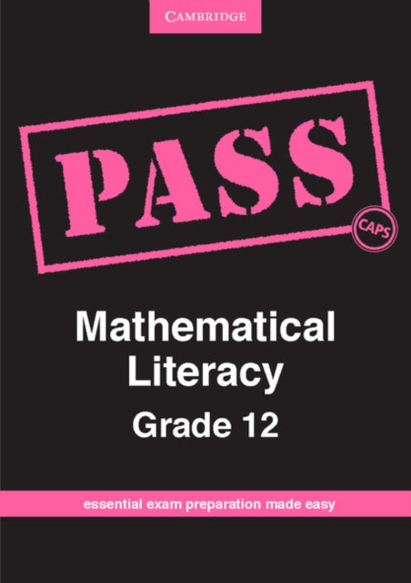 Book cover of: PASS Mathematical Literacy Grade 12 English. By: Cornelia G. Turner