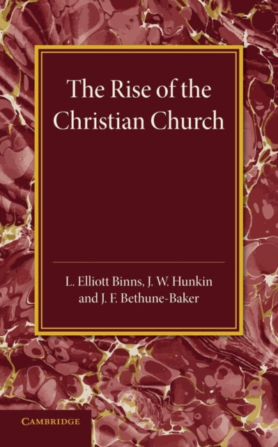 Book cover of: Christian Religion: Volume 1, The Rise of the Christian Church. By: L. Elliott-Binns