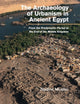 Book cover of: Archaeology of Urbanism in Ancient Egypt. By: Nadine Moeller