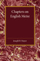 Book cover of: Chapters on English Metre. By: Joseph B. Mayor