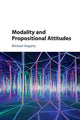 Book cover of: Modality and Propositional Attitudes. By: Michael Hegarty