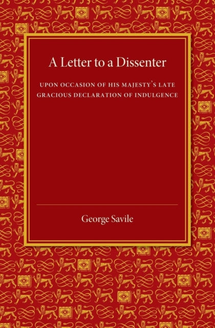 Book cover of: Letter to a Dissenter. By: George Savile