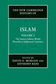 Book cover of: New Cambridge History of Islam: Volume 3, The Eastern Islamic World, Eleventh to Eighteenth Centuries. By: David Morgan