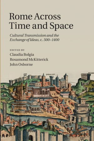 Rome across Time and Space