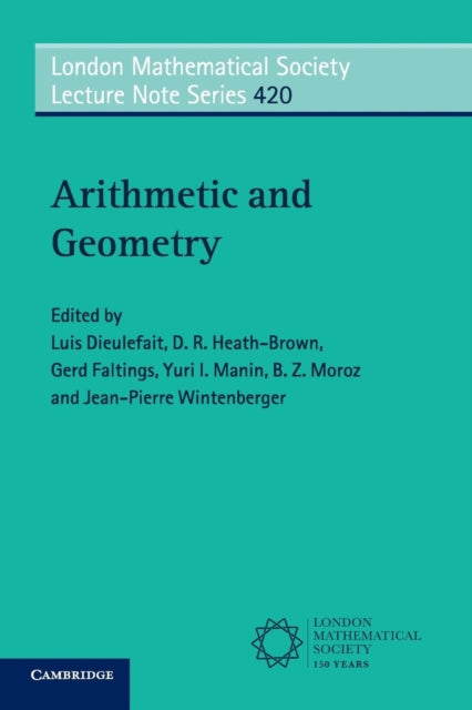 Book cover of: Arithmetic and Geometry. By: Luis Dieulefait