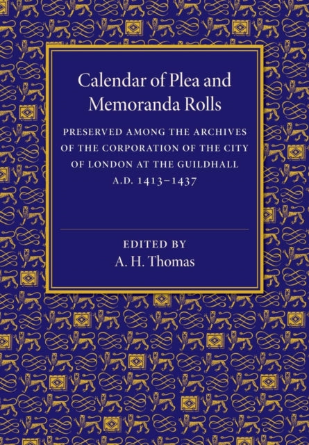 Book cover of: Calendar of Plea and Memoranda Rolls. By: A. H. Thomas