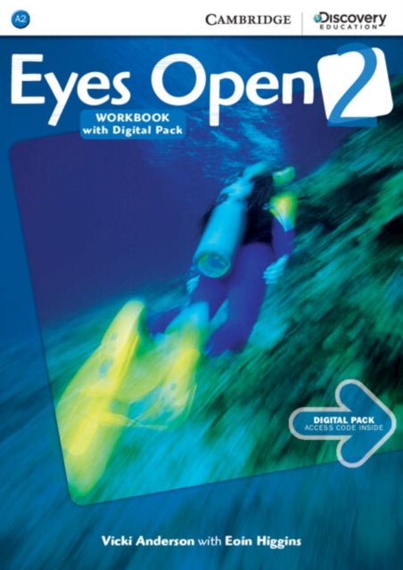 Book cover of: Eyes Open Level 2 Workbook with Online Practice. By: Vicki Anderson