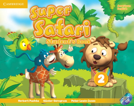 Book cover of: Super Safari American English Level 2 Student's Book with DVD-ROM. By: Herbert Puchta