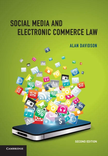Book cover of: Social Media and Electronic Commerce Law. By: Davidson, Alan