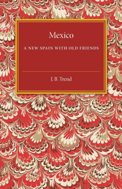 Book cover of: Mexico. By: John Brande Trend