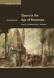 Book cover of: Opera in the Age of Rousseau. By: David Charlton