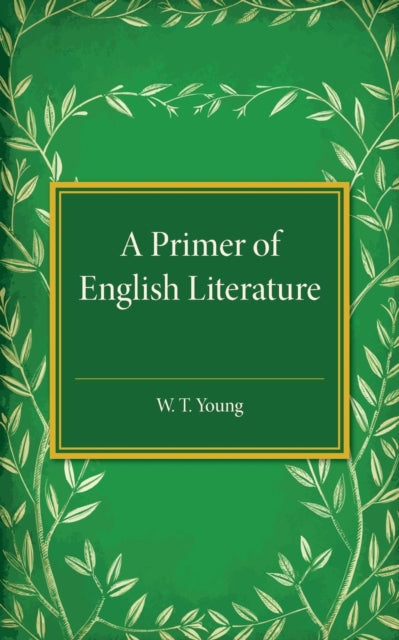 Book cover of: Primer of English Literature. By: W. T. Young