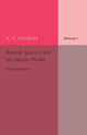 Book cover of: Atomic Spectra and the Vector Model: Volume 1, Series Spectra. By: A. C. Candler