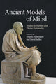 Book cover of: Ancient Models of Mind. By: Andrea Nightingale