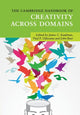 Book cover of: Cambridge Handbook of Creativity across Domains. By: James C. Kaufman
