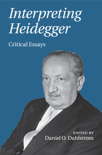 Book cover of: Interpreting Heidegger. By: Daniel O. Dahlstrom
