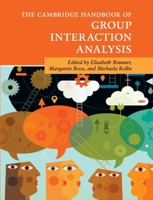 Cambridge Handbook of Group Interaction Analysis