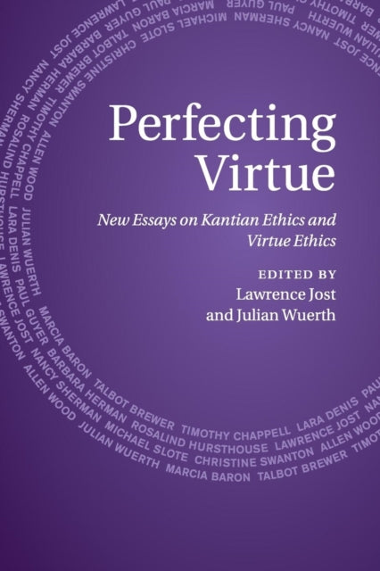 Book cover of: Perfecting Virtue. By: Lawrence Jost