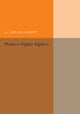 Book cover of: Modern Higher Algebra. By: A. Adrian Albert