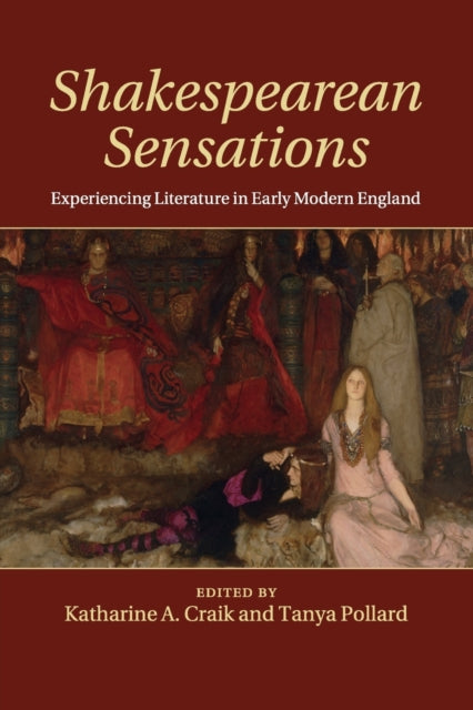 Book cover of: Shakespearean Sensations. By: Katharine A. Craik