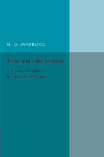Book cover of: Tides and Tidal Streams